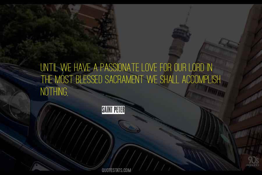 Quotes About Blessed Sacrament #1540569