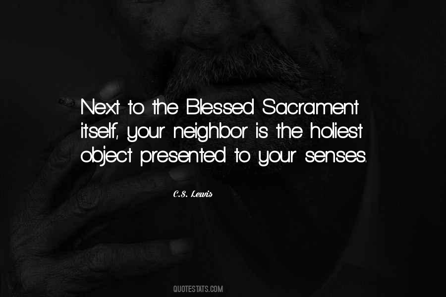 Quotes About Blessed Sacrament #1570684