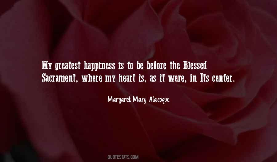 Quotes About Blessed Sacrament #1685750