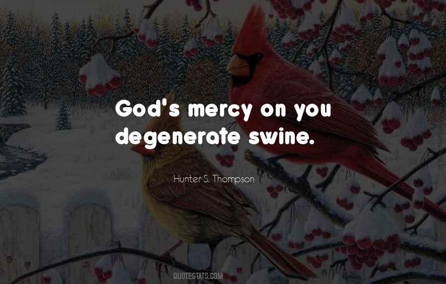 Quotes About God's Mercy #315591