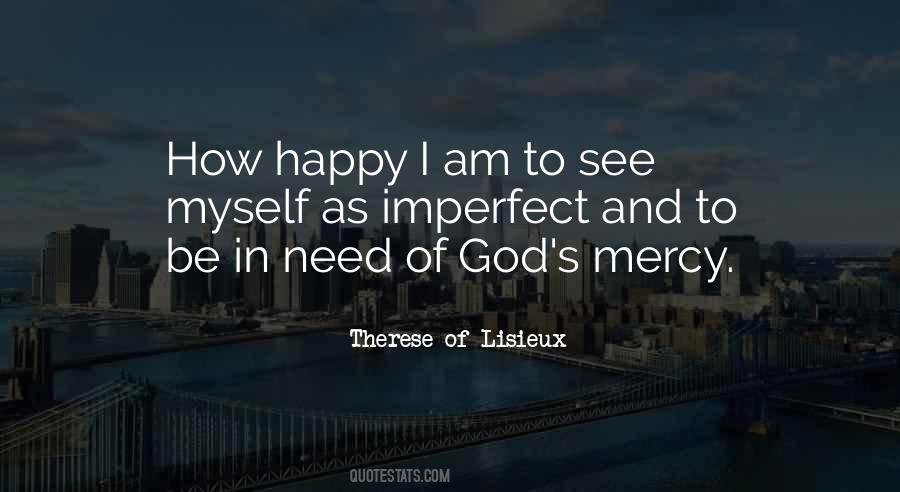 Quotes About God's Mercy #401293