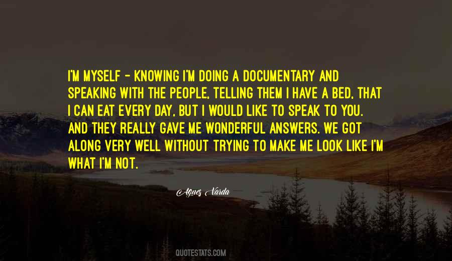 Quotes About Not Knowing What You're Doing #1039178