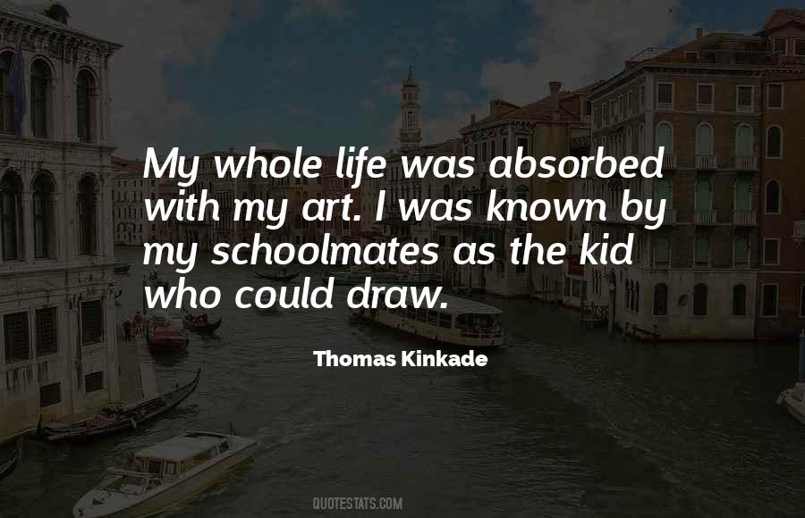 Quotes About Schoolmates #1730326