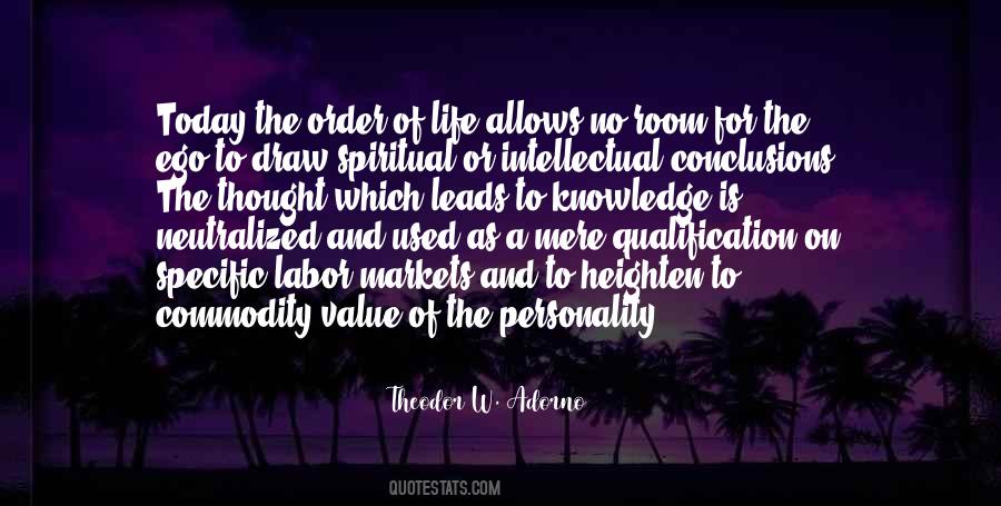 The Value Of Knowledge Quotes #1208195