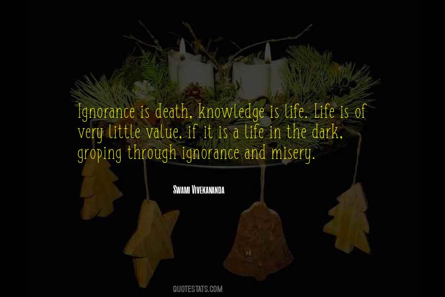 The Value Of Knowledge Quotes #1405372