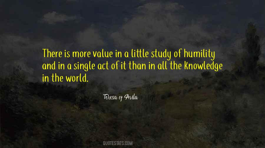 The Value Of Knowledge Quotes #1707142