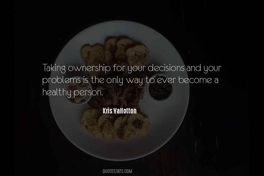 Quotes About Taking Ownership #1487535