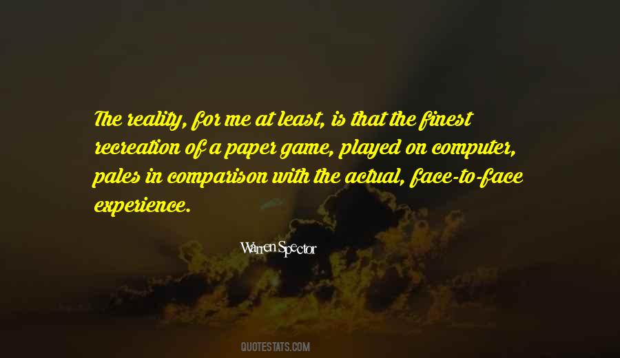 Quotes About Face The Reality #734134