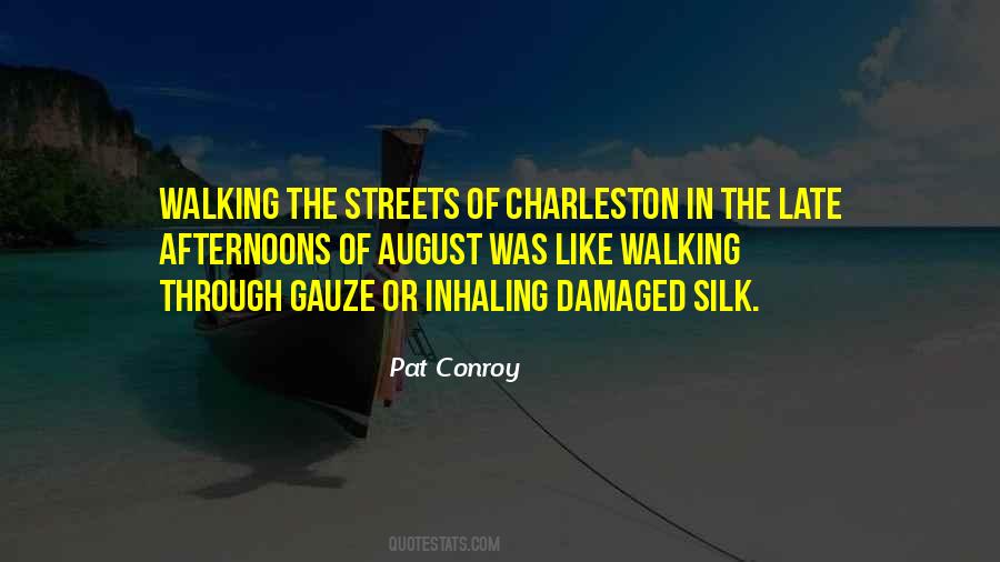 Quotes About August Heat #1141134