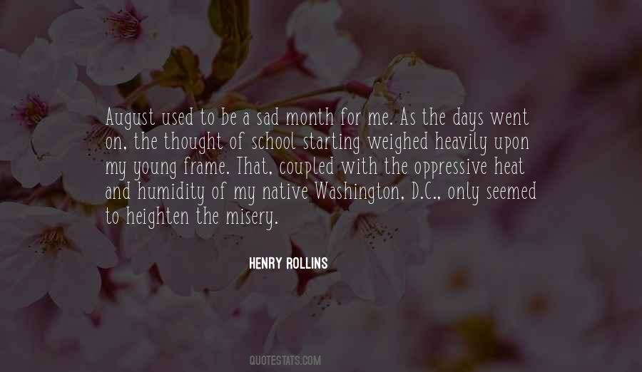 Quotes About August Heat #1570813