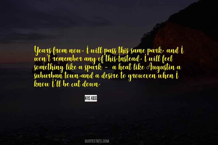 Quotes About August Heat #1627948