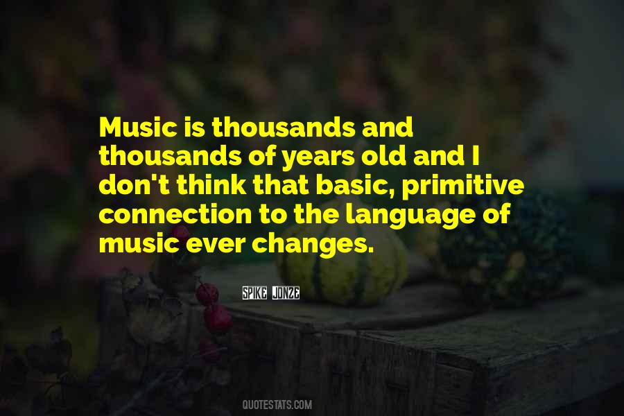 Quotes About Language And Music #889482