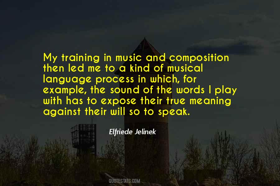 Quotes About Language And Music #99738