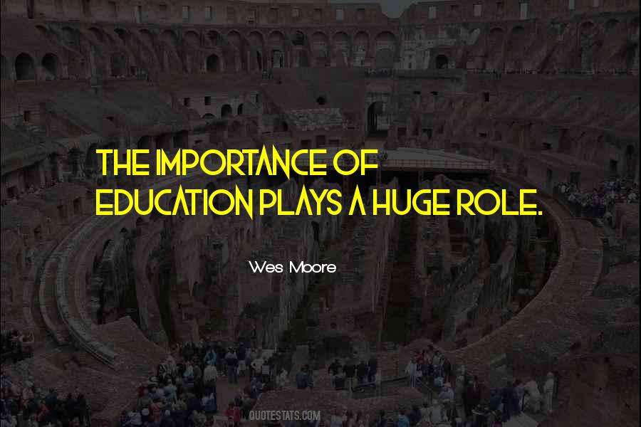 Quotes About Education Importance #1155413