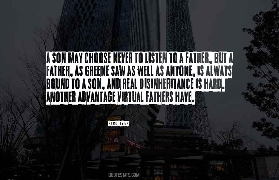 Real Fathers Quotes #1281373