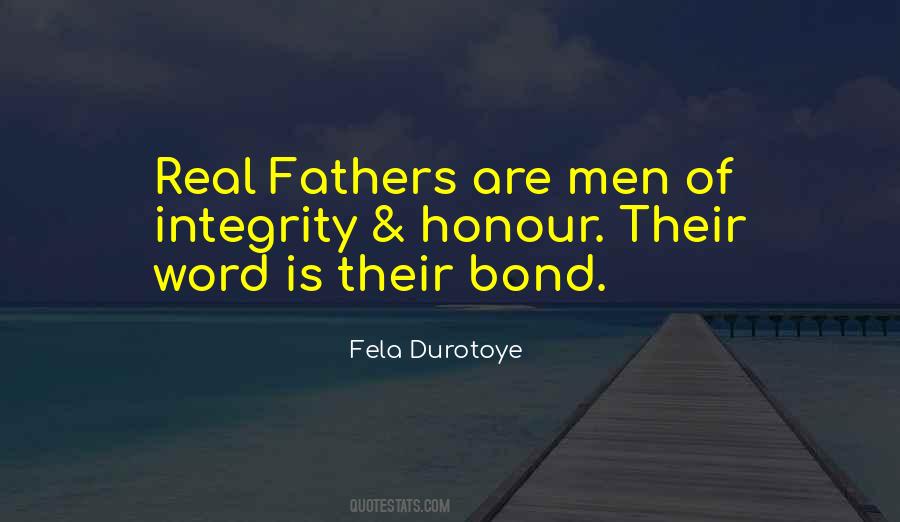 Real Fathers Quotes #1774570