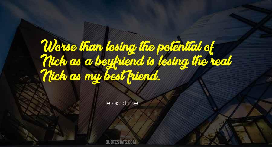 Quotes About Losing My Best Friend #1009684