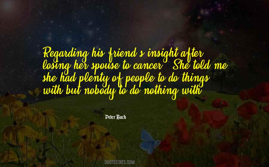 Quotes About Losing My Best Friend #1153760