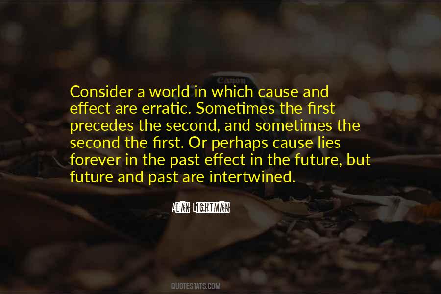 Future Or Past Quotes #19810