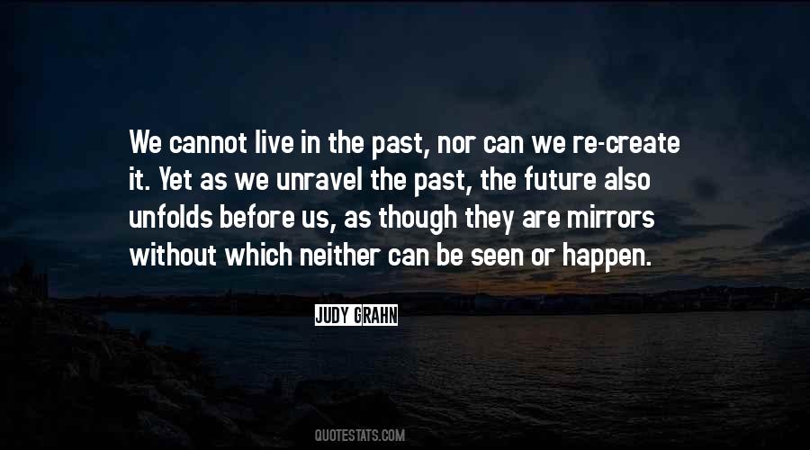 Future Or Past Quotes #242301