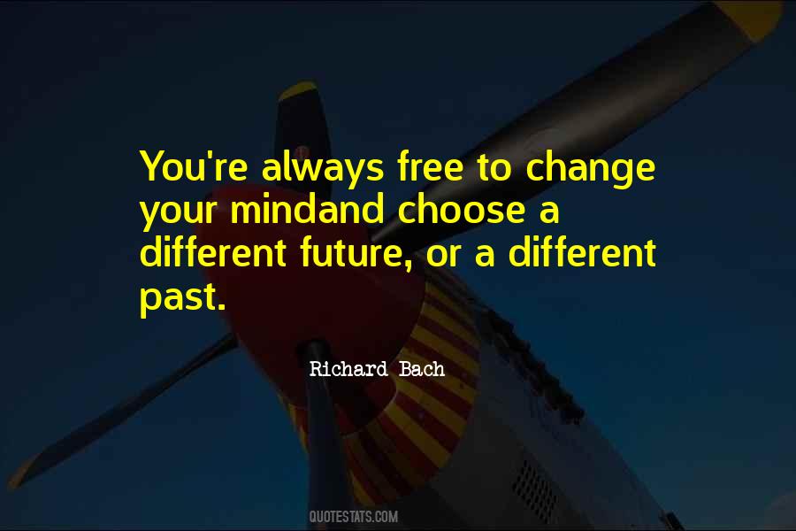 Future Or Past Quotes #248830