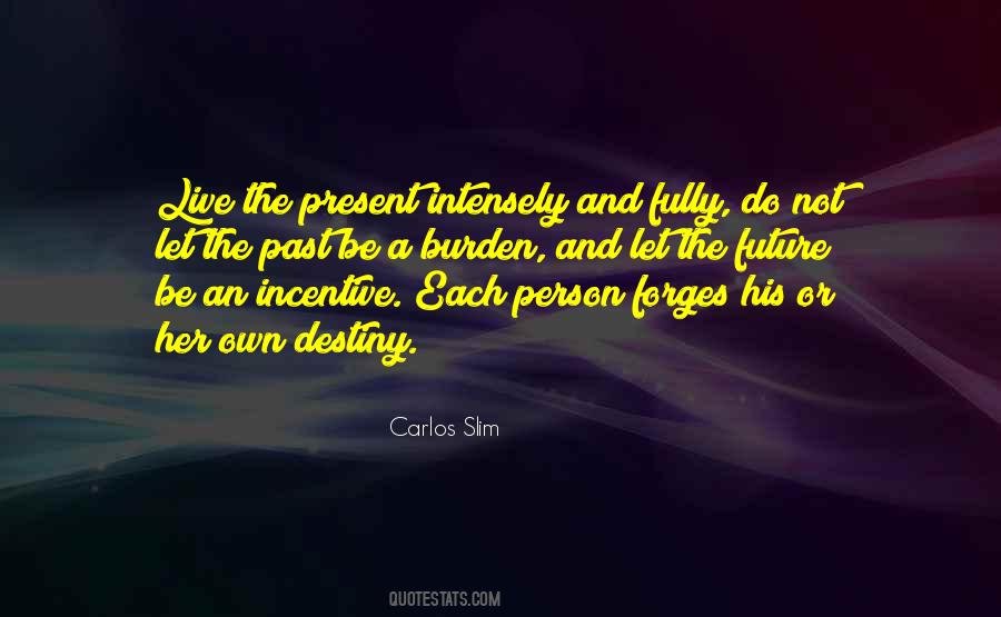 Future Or Past Quotes #39640