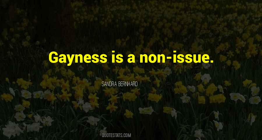Quotes About Gayness #1761012