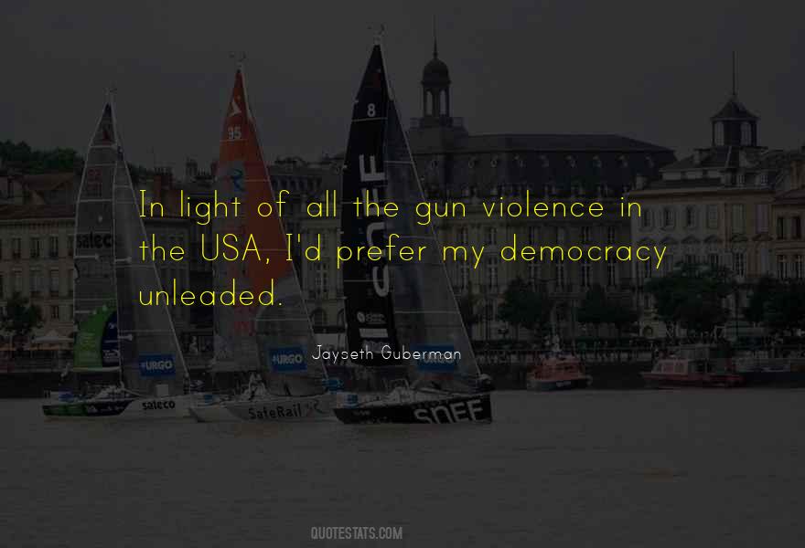 Gun Light Quotes #1143203