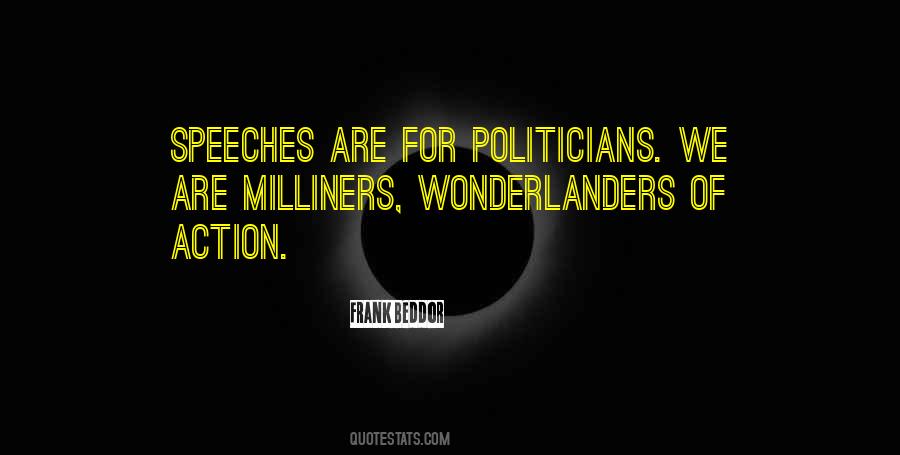 Quotes About Immediate Action #11908