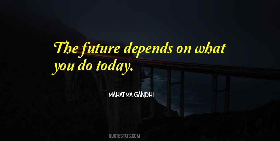 Quotes About Immediate Action #12276