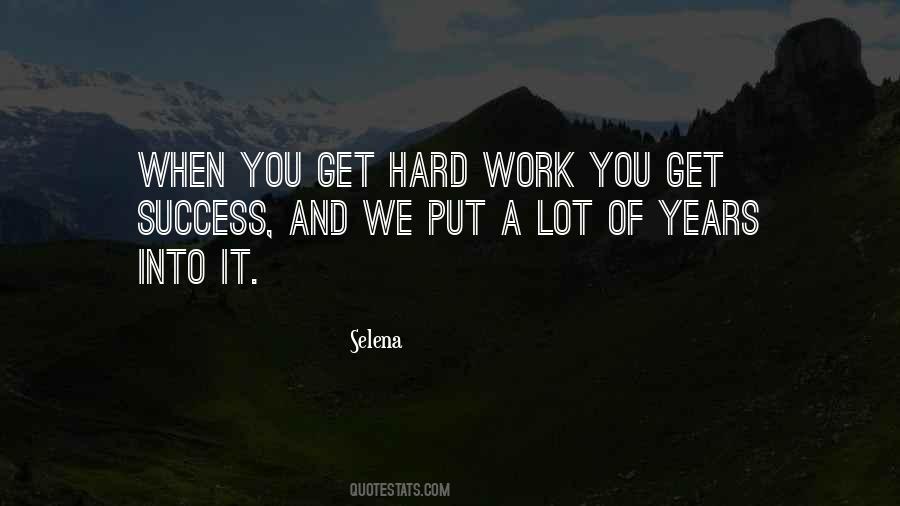 Quotes About Success And Hard Work #857214