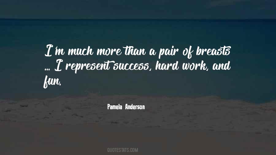 Quotes About Success And Hard Work #915228