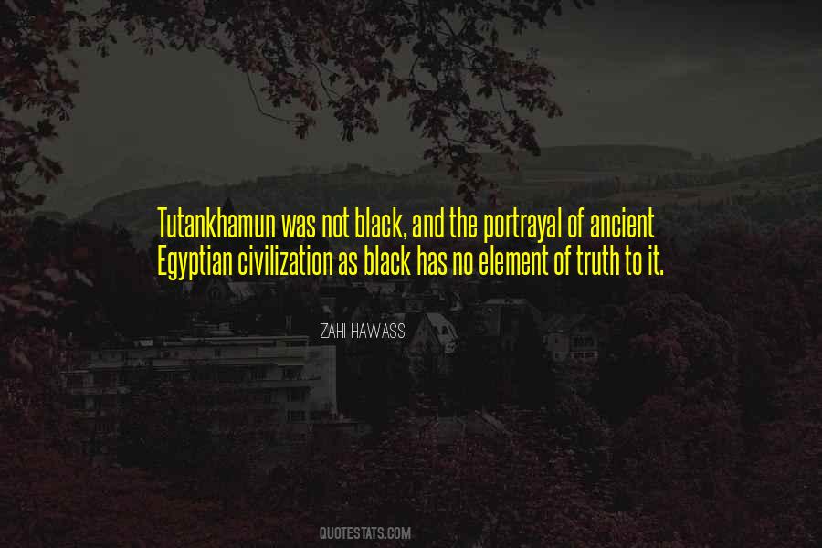 Quotes About Tutankhamun #217393