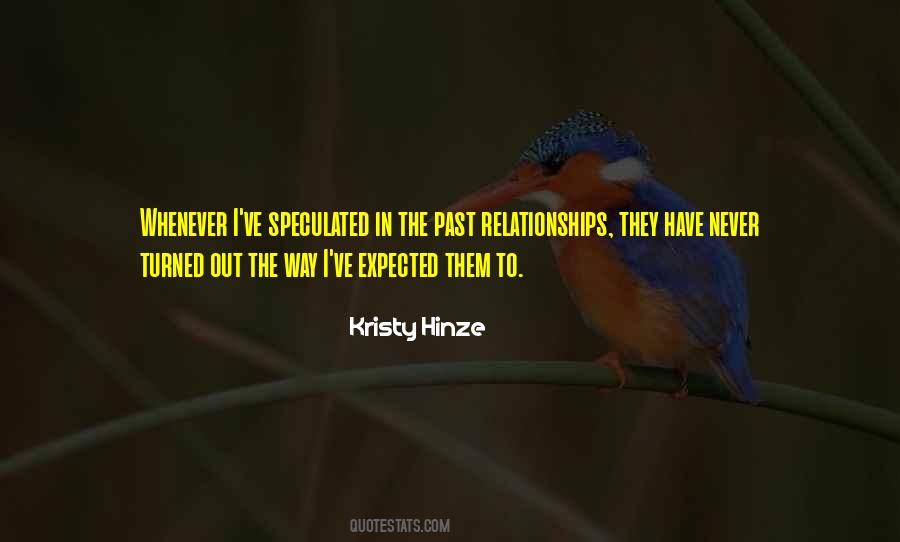 Quotes About Relationships In The Past #769867