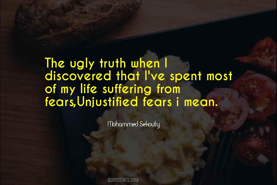 Quotes About Ugly Truth #1223407