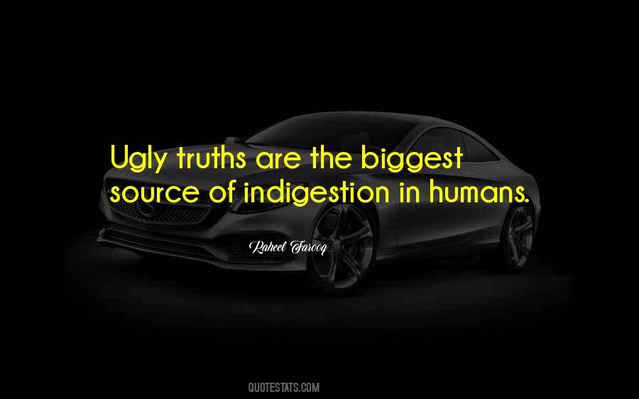 Quotes About Ugly Truth #1635687