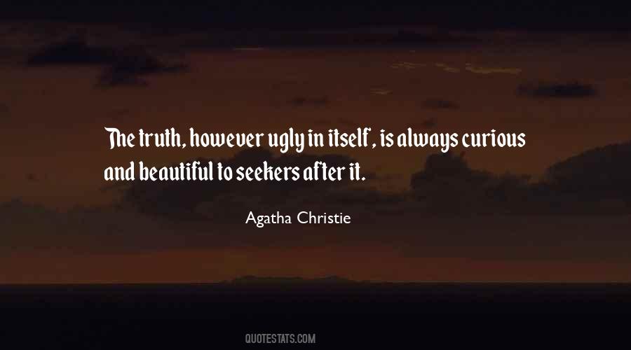 Quotes About Ugly Truth #1829030