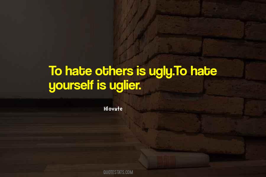 Quotes About Ugly Truth #491133