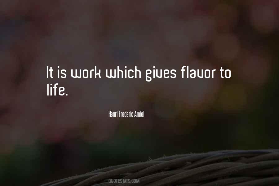 Quotes About Flavor #949045