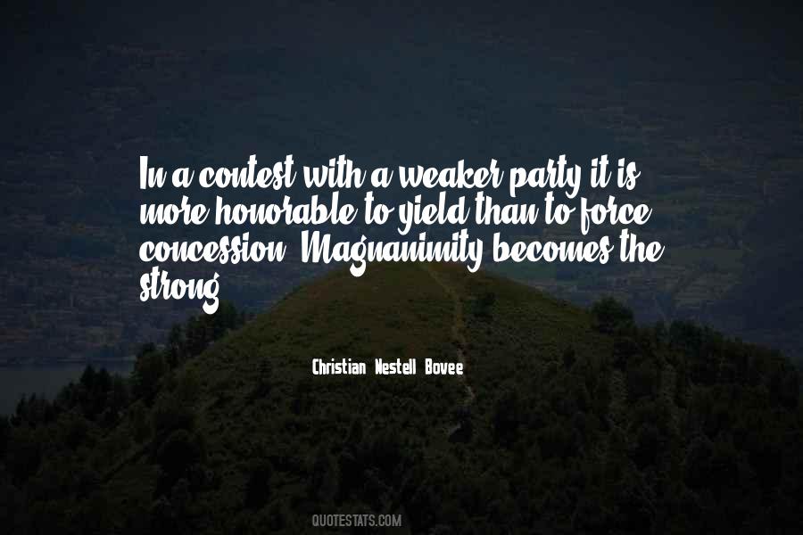 Quotes About Magnanimity #1170999