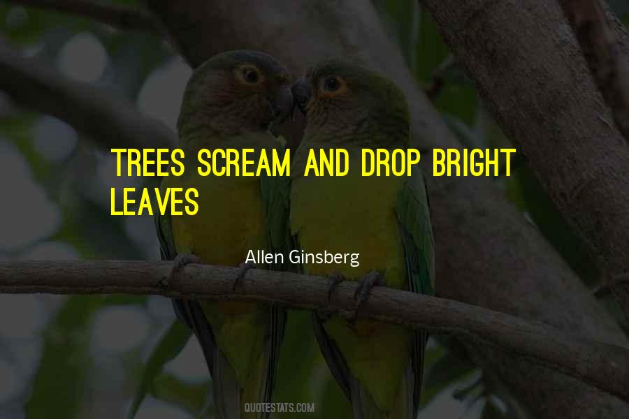 Bright Leaves Quotes #1604580