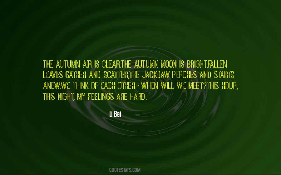 Bright Leaves Quotes #755946