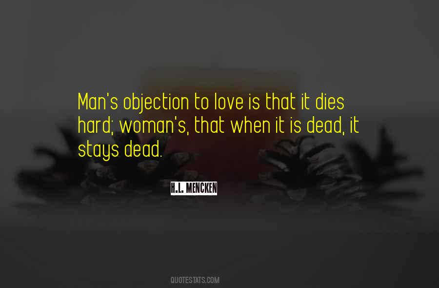 Quotes About When Love Dies #1442578