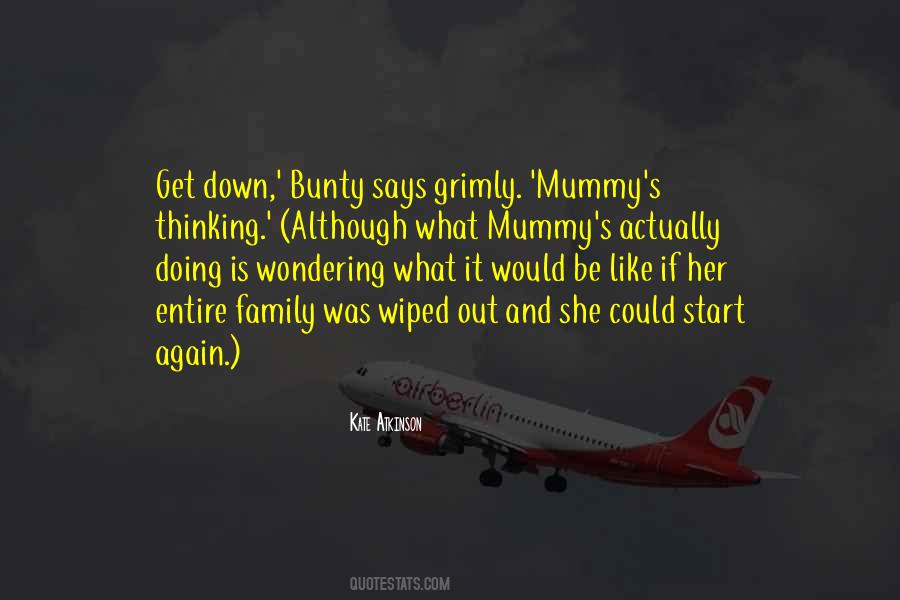 Quotes About Your Mummy #528440