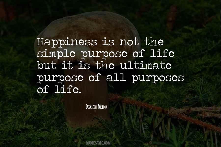 Ultimate Purpose Quotes #1092580