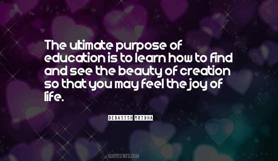 Ultimate Purpose Quotes #311004