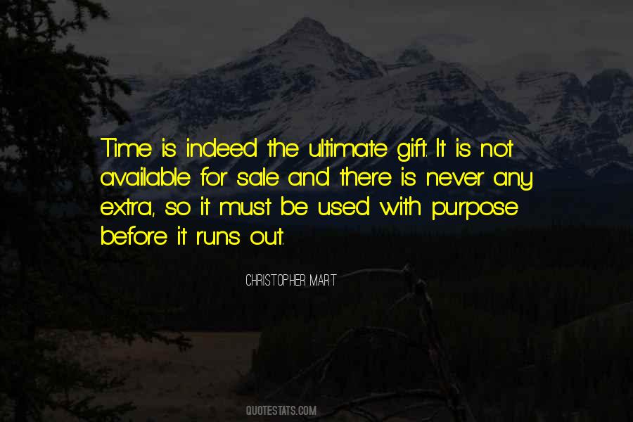 Ultimate Purpose Quotes #462809