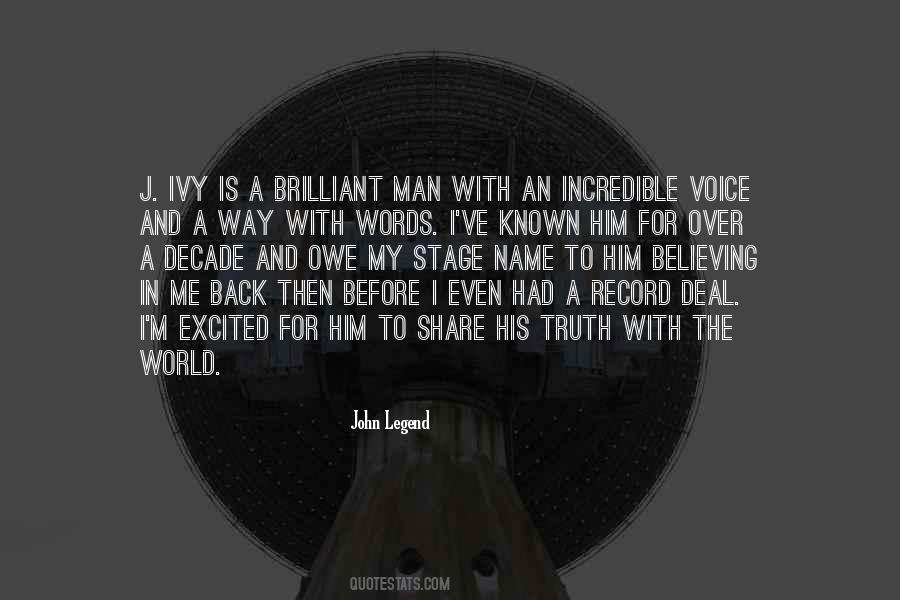 Believing In Truth Quotes #1375100