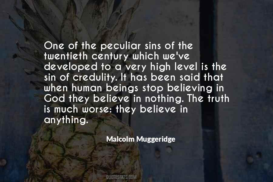 Believing In Truth Quotes #1519024
