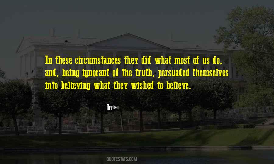 Believing In Truth Quotes #926787